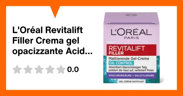 Image du produit L'Oréal Revitalift Filler Crema gel opacizzante Acido ialuronico, acido salicilico
